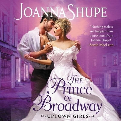 Cover for Joanna Shupe · The Prince of Broadway Lib/E (CD) (2019)