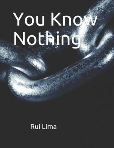 Cover for Rui Lima · You Know Nothing (Pocketbok) (2019)