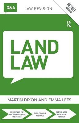 Cover for Dixon, Martin (University of Cambridge, UK) · Q&amp;A Land Law - Questions and Answers (Hardcover Book) (2017)