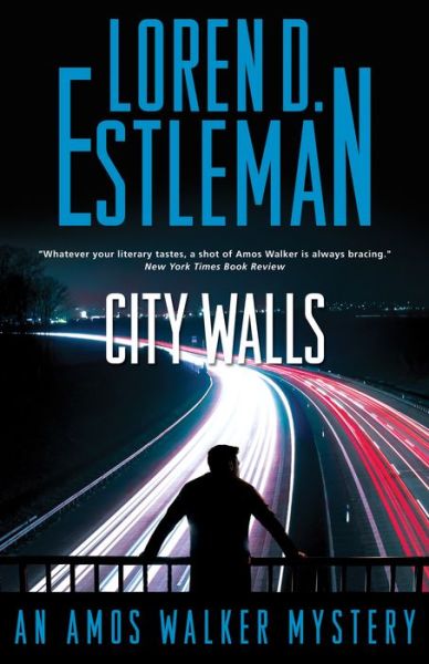 Cover for Loren D. Estleman · City Walls - Amos Walker Novels (Hardcover Book) (2023)