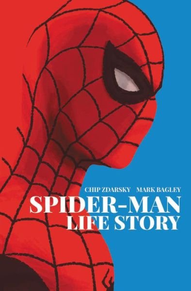 Cover for Chip Zdarsky · Spider-man: Life Story (Paperback Book) (2019)