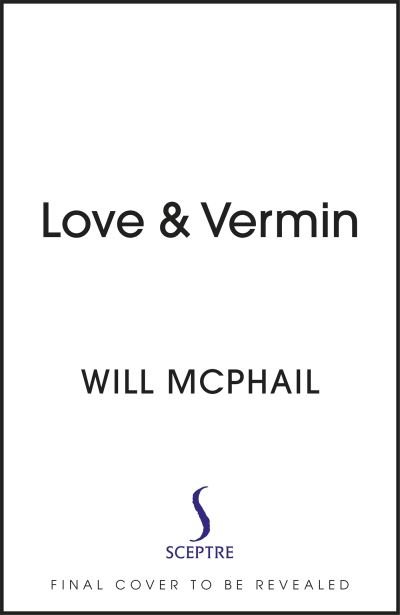 Cover for Will McPhail · Love &amp; Vermin: A Collection of Cartoons by The New Yorker's Will McPhail (Hardcover bog) (2022)