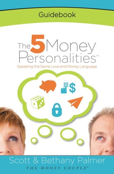 Cover for Scott Palmer · The 5 Money Personalities Guidebook (Taschenbuch) (2013)