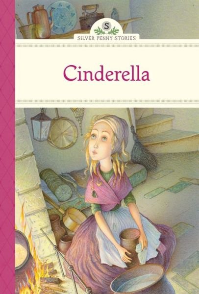 Cover for Deanna McFadden · Cinderella - Silver Penny Stories (Hardcover bog) (2013)