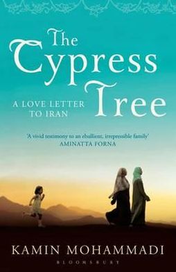 Cover for Kamin Mohammadi · The Cypress Tree (Paperback Book) (2012)