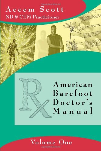 Cover for Accem Scott · American Barefoot Doctor's Manual (Paperback Bog) (2004)