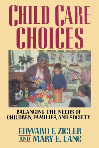 Cover for Edward F. Zigler · Child Care Choices (Paperback Book) (1990)