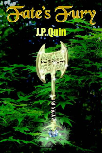 J.p. Quin · Fate's Fury (Innbunden bok) (2004)