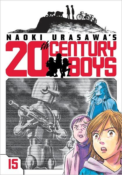 Cover for Naoki Urasawa · Naoki Urasawa's 20th Century Boys, Vol. 15 - 20th Century Boys (Paperback Book) (2011)