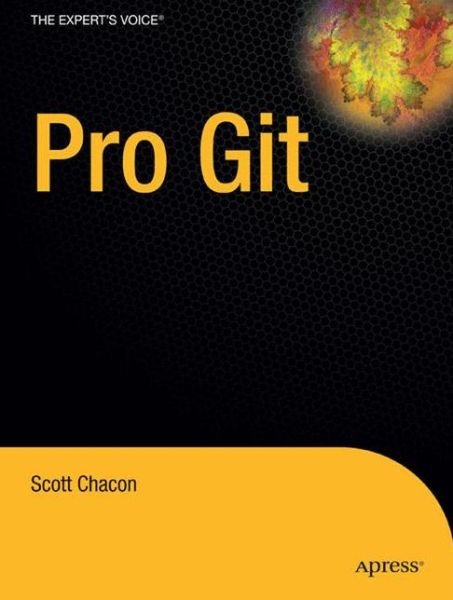 Cover for Scott Chacon · Pro Git (Pocketbok) [1st edition] (2009)