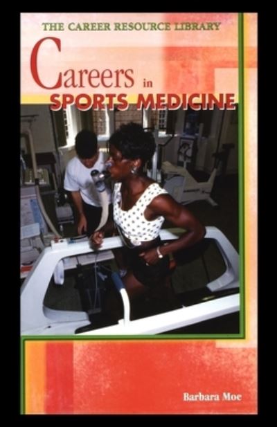 Cover for Barbara Moe · Careers in Sports Medicine (Paperback Book) (2001)