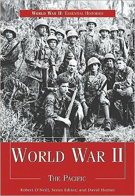 Cover for David Horner · World War Ii: the Pacific (World War Ii: Essential Histories) (Hardcover Book) (2010)