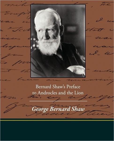 Cover for George Bernard Shaw · Bernard Shaw's Preface to Androcles and the Lion (Paperback Bog) (2009)