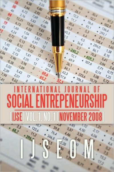 Cover for Ijseom · International Journal of Social Entrepeneurship: (Ijse) Vol. 1, No. 1 (November 2008) (Paperback Bog) (2008)