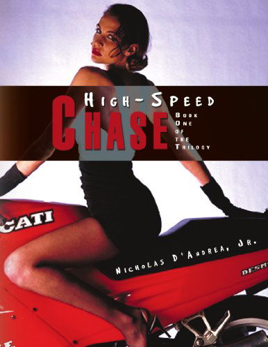 Cover for Nicholas D'andrea Jr. · High-speed Chase (Paperback Book) (2009)