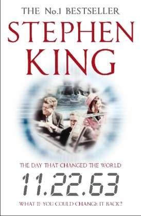 Cover for Stephen King · 11.22.63 (Paperback Book) [1. Painos] (2012)