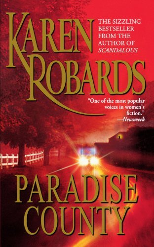 Cover for Karen Robards · Paradise County (Taschenbuch) [Reprint edition] (2011)