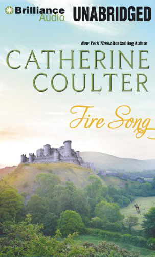 Cover for Catherine Coulter · Fire Song (Medieval Song Series) (Audiobook (CD)) [Abridged edition] (2013)