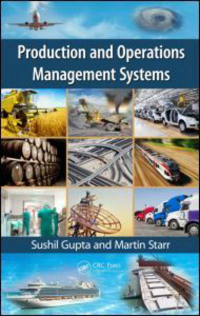 Cover for Sushil Gupta · Production and Operations Management Systems (Hardcover Book) (2014)