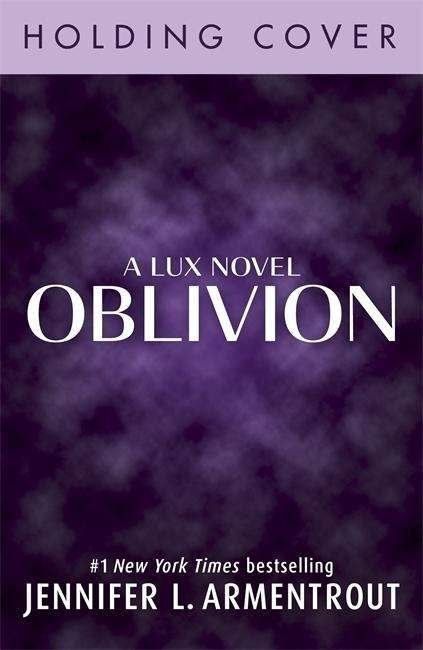 Cover for Jennifer L. Armentrout · Oblivion (A Lux Novel) (Taschenbuch) (2015)