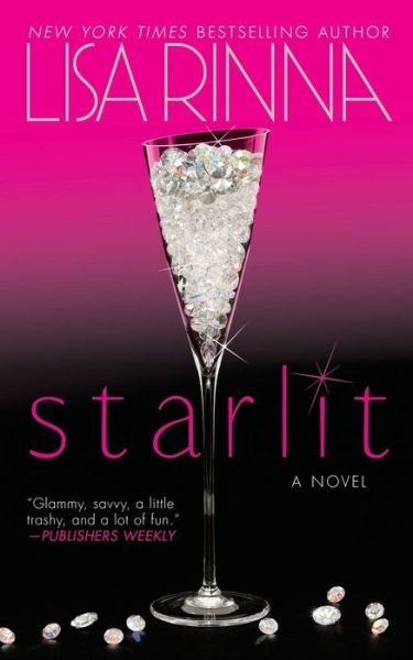 Cover for Lisa Rinna · Starlit: a Novel (Paperback Book) [Reissue edition] (2014)