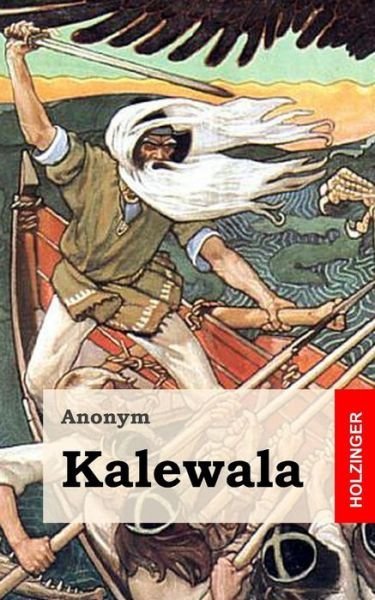 Cover for Anonym · Kalewala (Paperback Bog) (2013)