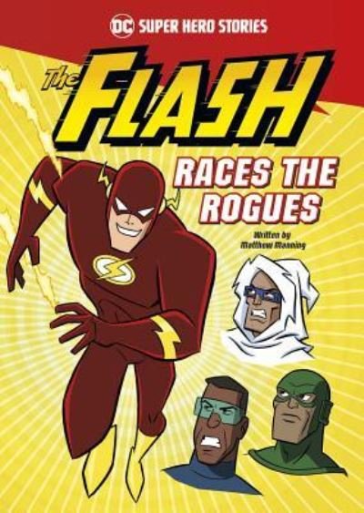 Cover for Matthew K. Manning · Flash Races the Rogues (Bok) (2017)