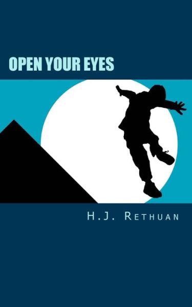 Cover for H J Rethuan · Open Your Eyes (Paperback Book) (2014)