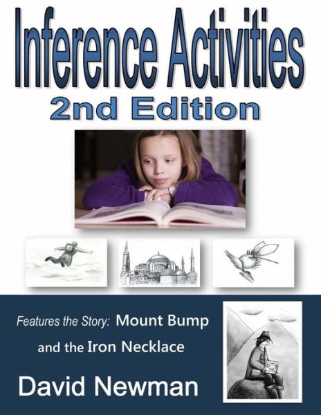 Inference Activities 2nd Edition - David Newman - Livros - Createspace - 9781502731333 - 29 de outubro de 2014