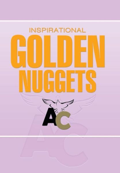 Cover for Al Crawford Ministries · Inspirational Golden Nuggets (Hardcover Book) (2015)