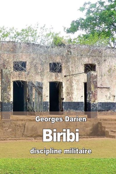 Cover for Georges Darien · Biribi: Discipline Militaire (Paperback Book) (2015)