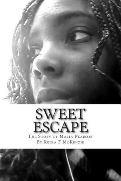 Cover for Reina F McKenzie · Sweet Escape (Paperback Book) (2015)