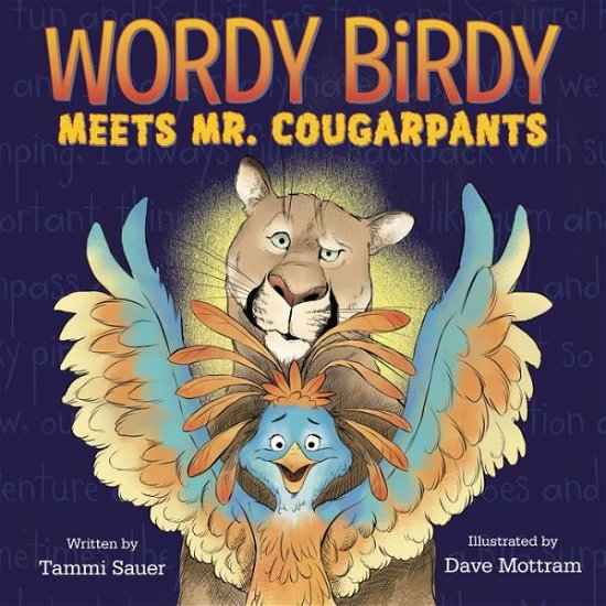 Cover for Tammi Sauer · Wordy Birdy Meets Mr. Cougarpants (Innbunden bok) (2019)
