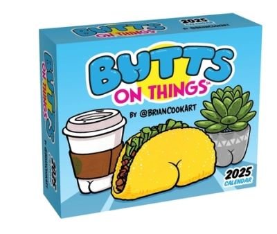 Brian Cook · Butts on Things 2025 Day-to-Day Calendar (Kalender) (2024)
