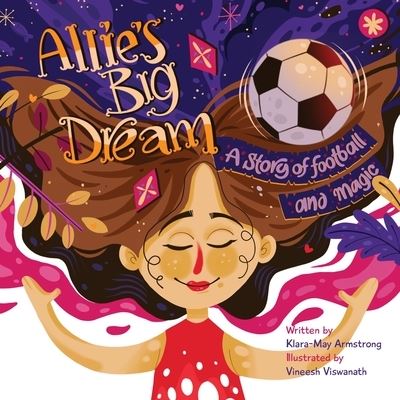 Cover for Klara-May Armstrong · Allie's Big Dream (Paperback Book) (2020)