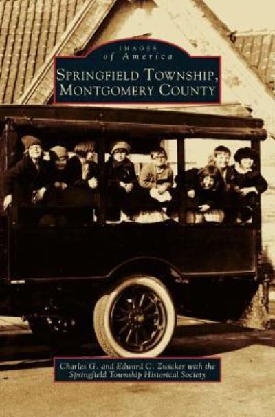 Cover for Charles G Zwicker · Springfield Township, Montgomery County (Hardcover Book) (2002)