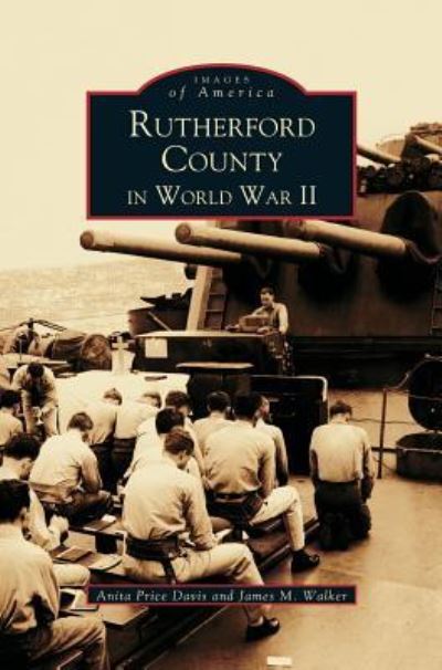 Cover for Dr Anita Price Davis · Rutherford County in WWII (Hardcover Book) (2003)