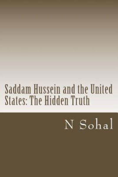 Cover for N a Sohal · Saddam Hussein and the United States (Taschenbuch) (2016)