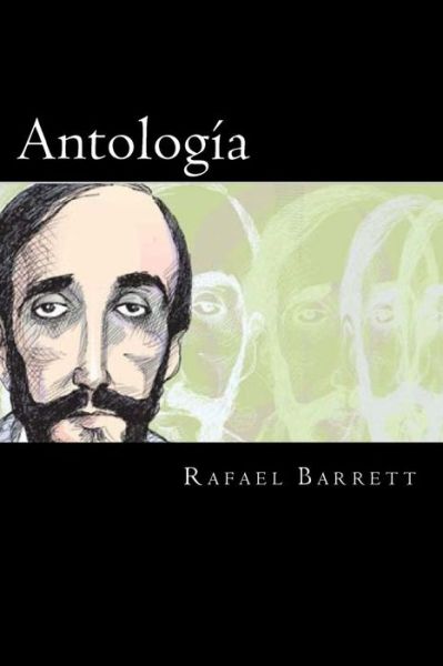 Cover for Rafael Barrett · Antologia (Paperback Book) [Spanish edition] (2016)