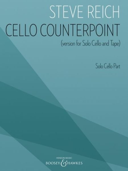Cello Counterpoint (version for Solo Cello and Tape) - Solo Cello Part - Steve Reich - Libros - Boosey & Hawkes, Incorporated - 9781540083333 - 1 de marzo de 2020