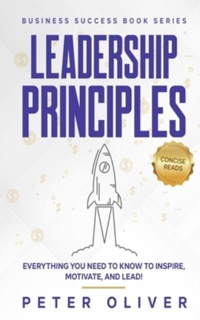 Cover for Peter Oliver · Leadership Principles (Paperback Book) (2016)