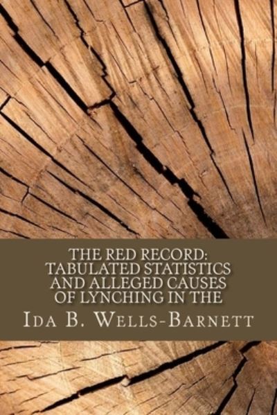 Cover for Ida B Wells-Barnett · The Red Record (Taschenbuch) (2017)