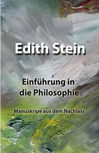 Cover for Edith Stein · Einfuhrung in die Philosophie (Paperback Book) (2017)