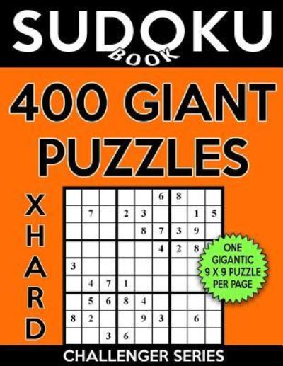 Sudoku Book 400 Extra Hard GIANT Puzzles - Sudoku Book - Books - Createspace Independent Publishing Platf - 9781548483333 - June 30, 2017