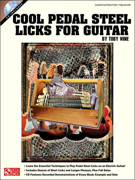 Cover for Toby Wine · Cool Pedal Steel Licks for Guitar (Paperback Book) (2007)