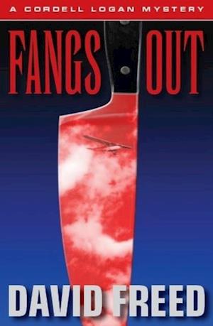 Cover for David Freed · Fangs out (Book) (2013)