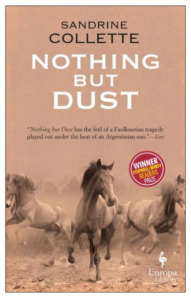 Cover for Sandrine Collette · Nothing But Dust (Paperback Book) (2018)