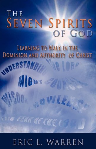 Cover for Eric L. Warren · The Seven Spirits of God (Paperback Book) (2010)