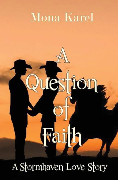 Cover for Mona Karel · A Question of Faith (Paperback Book) (2016)