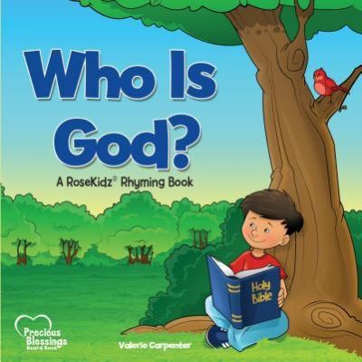 Who is God -  - Książki - RoseKidz - 9781628628333 - 1 maja 2019